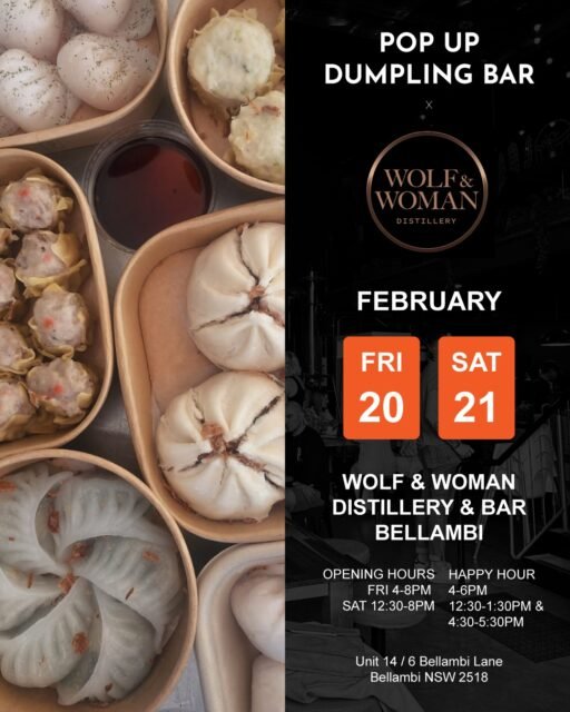 We’re back at @wolfandwomandistillery this Feb 20 & 21 — two nights of handcrafted Cantonese-style dumplings, cocktails and late summer vibes.

From steamy siu mai to silky gow and fluffy bao, everything is made to order and designed to pair beautifully with Wolf & Woman’s spirits and bar menu.

Recently mentioned in Good Food as part of the Wollongong regional experience — and we’re bringing that same energy back to Bellambi.

📍 Wolf & Woman Distillery & Bar
🗓 Fri 20 Feb 4–8PM
🗓 Sat 21 Feb 12:30–8PM
🍸 Happy Hour:
Fri 4–6PM
Sat 12:30–1:30PM & 4:30–5:30PM

Come early. Stay late. Bring friends.

#popupdumplingbar #wolfandwoman #bellambi #illawarraeats #goodfood #dumplingsanddrinks